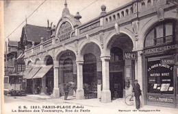 62 - Pas De Calais -  LE TOUQUET - PARIS - PLAGE -  La Station Des Tramways - Rue De Paris - Le Touquet
