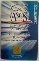 Mexico Ladatel $30 Chip Card - Aniversario 65 De La Uag 1935-2000 - Mexiko