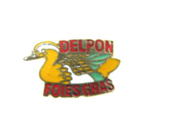 PIN'S   DELPON  FOIES GRAS   Email Grand Feu - Levensmiddelen