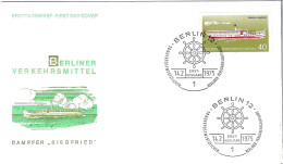 FDC - ERSTTAGSBRIEF - Dampfer Siegfried 1975 Berlin - 40 Pfg - Sonstige & Ohne Zuordnung