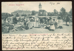 SZEGED 1901. Széchenyi Tér, Piac, árusok, Ritka, Régi Képeslap - Hongrie