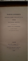 PARIS-LONDRES Keepsake Français ALEXANDRE DUMAS CHATEAUBRIAND Déployé Desme Et Cie 1838 - Otros & Sin Clasificación