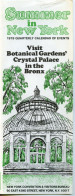 Dépliant Touristique.Visit Botanical Garden's Crystal Palace In The Bronx.Summer In New-York.U.S.A. Amérique. - Dépliants Turistici