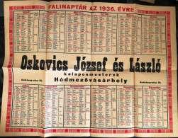 HÓDMEZŐVÁSÁRHELY 1936. Oskovits József és László, Kalaposmesterek, Reklám Naptár Plakát, Szép állapotban!  75*45 Cm - Unclassified