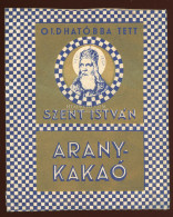 Szent István Aranykakaó , Reklám Tasak, Hűség-jegy 1935. Ca. - Sin Clasificación