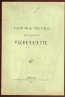 SZEKSZÁRD 1903. Limburg-Styrum, Gróf és Grófné Végrendelete 33l. - Unclassified