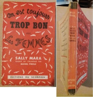 C1 QUENEAU Sally Mara ON EST TOUJOURS TROP BON AVEC LES FEMMES EO 1947 IRLANDE - Andere & Zonder Classificatie