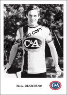 PHOTO CYCLISME REENFORCE GRAND QUALITÉ ( NO CARTE ) RENE MARTENS TEAM C & A 1978 - Cycling
