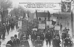 TROYES-en-CHAMPAGNE (Aube) - Manifestation Des Vignerons Champenois, 9 Avril 1911 - Bataillon De Fer De Bar/Seine Arrive - Troyes