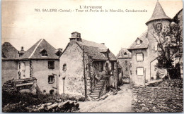 15 SALERS - Tour Et Porte De La Martille, Gendarmerie - Andere & Zonder Classificatie