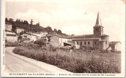 69 SAINT CLEMENT LES PLACES - Entree Du Village Par La Route De ST Laurent - Otros & Sin Clasificación