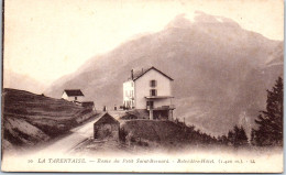 73 LA TARENTAISE - Route Du Petit Saint Bernard, Belvedere Hotel - Andere & Zonder Classificatie