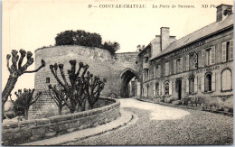 02 COUCY LE CHATEAU - La Porte De Soissons - Other & Unclassified