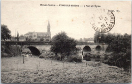 71 ETANG SUR ARROUX - Le Pont Et L'eglise - Autres & Non Classés