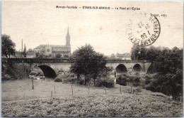 71 ETANG SUR ARROUX - Le Pont Et L'eglise - Otros & Sin Clasificación