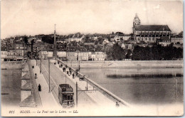 41 BLOIS - Le Pont Sur La Loire - Sonstige & Ohne Zuordnung