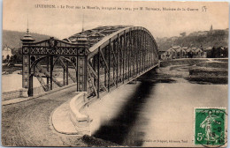 54 LIVERDUN - Le Pont Sur La Moselle - Otros & Sin Clasificación
