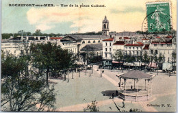 17 ROCHEFORT SUR MER - Vue De La Place Colbert - Andere & Zonder Classificatie