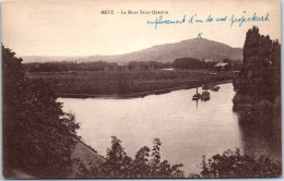 57 METZ - Le Mont Saint Quentin - Sonstige & Ohne Zuordnung