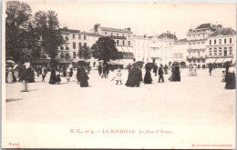 17 LA ROCHELLE - La Place D'armes - Otros & Sin Clasificación