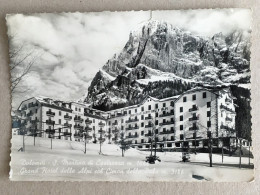 Dolomiti San Martino Di Castrozza S. Martino Di Castrozza Grand Hotel Delle Alpi Col Cimon Della Pala - Autres & Non Classés