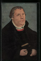 AK Martin Luther Mit Buch In Der Hand, Porträt  - Personajes Históricos