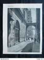 Verona: Via Delle Fogge + La Scala Gotica Del Palazzo Comunale Stampa Del 1927 - Andere & Zonder Classificatie