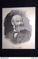 I Promotori Del Gottardo: Dottor Alfred Escher Incisione Del 1882 - Antes 1900