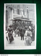 Milano Nel 1893 - Il Tranway Elettrico, Disegno Di A. Ferraguti - Antes 1900