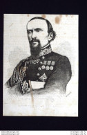 Raffaele Cadorna, Legionario Di San Martino, Ministro Interno Incisione Del 1868 - Vor 1900