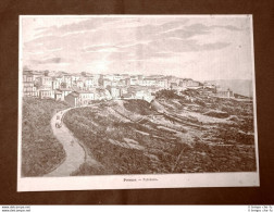 Incisione Del 1891 Rarissimo Panorama Di Potenza - Basilicata - Avant 1900