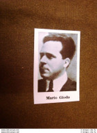 Il Fascismo In Italia Nel 1924 Uomo Del Listone Onorevole Mario Gioda - Autres & Non Classés