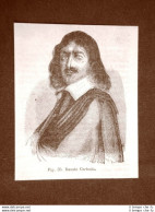 Incisione Del 1875 Filosofo René Descartes O Renatus Cartesius O Renato Cartesio - Avant 1900