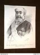 De Albareda Ambassadeur D'Espagne A Paris - Antes 1900