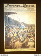 Copertina La Domenica Del Corriere 16 Luglio 1922 Copenaghen Vince Frigerio - Andere & Zonder Classificatie