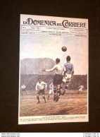 Anno 1923 Calcio Italia Vs Germania Ristampa Copertine Domenica Corriere - Other & Unclassified