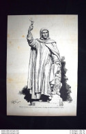 Gerolamo Savonarola, Statua Di G. Pazzi, A Firenze 1882 Incisione Del 1882 - Antes 1900