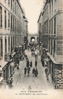 FRANCE - Saint Malo - Vue Sur La Rue Saint Vincent - Animé - Carte Postale Ancienne - Saint Malo