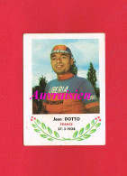 Sports  Cyclisme Format 5 Cm X 7 Cm...  Jean DOTTO ( Avec Un Petit Historique ) - Ciclismo