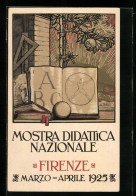 Artista-Cartolina Firenze, Mostra Didattica Nazionale 1925  - Firenze (Florence)