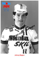 PHOTO CYCLISME REENFORCE GRAND QUALITÉ ( NO CARTE ), JOHNY BOGERS TEAM SKALA - SKIL 1986 - Ciclismo