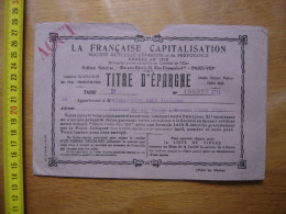 Range Papiers LA FRANCAISE CAPITALISATION Titre D'Epargne ROUE Des TIRAGES - Verzamelingen