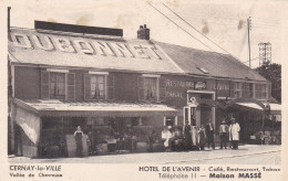 CERNAY  LA  VILLE  -  YVELINES  -  (78)  -  PEU  COURANTE  CPA ANIMEE  -  L'HÔTEL  DE L'AVENIR. - Cernay-la-Ville