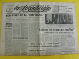 Journal La République Sociale Du 1er Octobre 1945. De Gaulle Soustelle Chine Indochine Japon Belsen Darnand Knipping PPF - Sonstige & Ohne Zuordnung