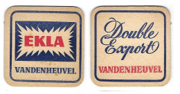 82a Brij. Van Den Heuvel Brussel Ekla Rv Double Export - Bierviltjes