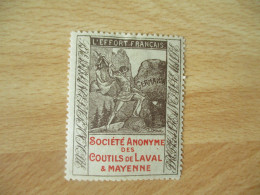 WW 1 VIGNETTE TIMBRE EFFORT FRANCAISLES COUTILS DE LAVAL ERINNOPHILIE - Militärmarken