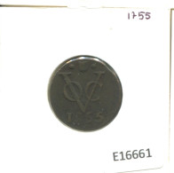 1755 UTRECHT VOC DUIT IINDES NÉERLANDAIS NETHERLANDS NEW YORK COLONIAL PENNY #E16661.8.F.A - Indie Olandesi