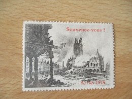 WW 1 VIGNETTE TIMBRE SOUVENEZ VOUS ARRAS 1914 ERINNOPHILIE - Militair