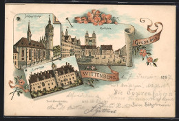 Lithographie Wittenberg / Lutherstadt, Schlosskirche, Lutherhaus, Marktplatz  - Wittenberg