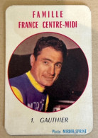 CYCLISME - GAUTHIER Bernard Né à BEAUMONT MONTEUX - Famille FRANCE CENTRE-MIDI - Photo Miroir-Sprint - Cyclisme